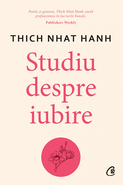 Studiu despre iubire de Thich Nhat Hanh