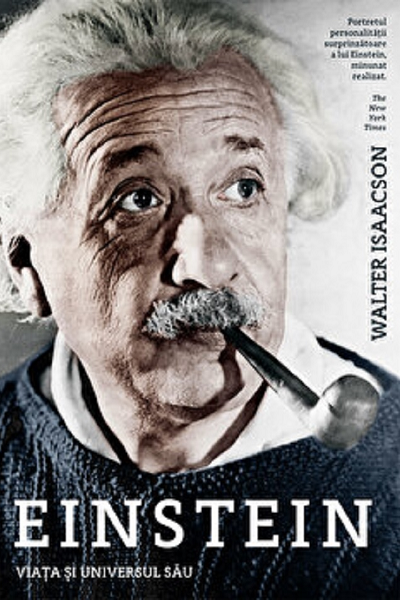 Einstein. Viața și universul său de Walter Isaacson