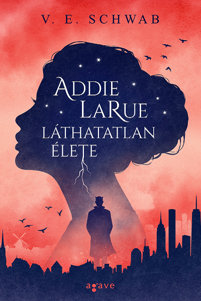 Addie LaRue láthatatlan élete de V.E. Schwab