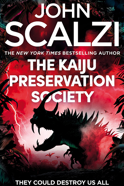 The Kaiju Preservation Society de John Scalzi