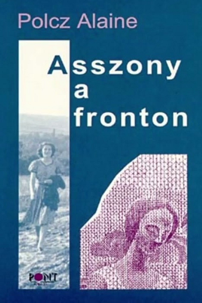 Asszony a fronton de Alaine Polcz