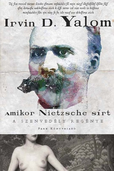Amikor Nietzsche sírt de Irvin D. Yalom