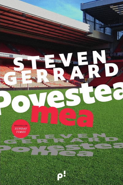 Povestea mea de Steven Gerrard