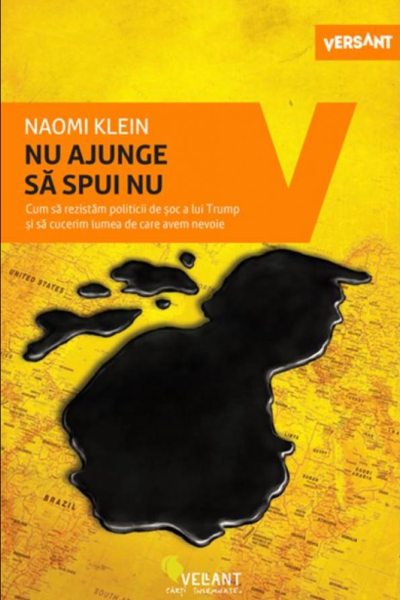 Nu ajunge să spui nu de Naomi Klein