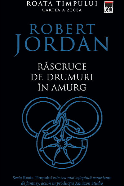 Răscruce de drumuri în amurg (Roata timpului #10) de Robert Jordan