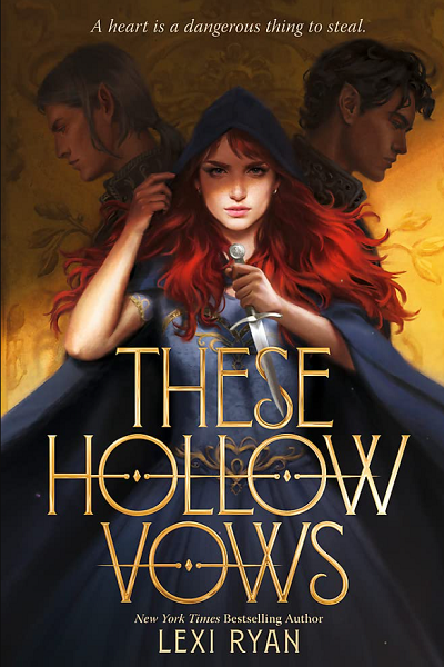 These Hollow Vows (These Hollow Vows #1) de Lexi Ryan