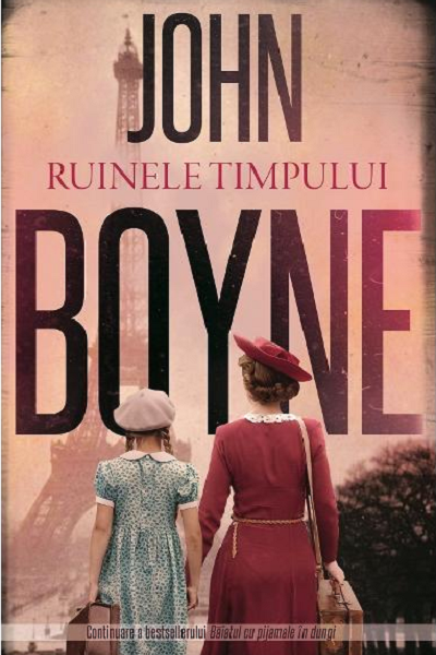 Ruinele timpului de John Boyne