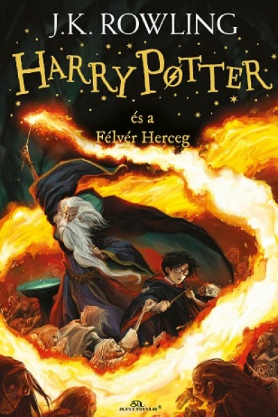 Harry Potter és a félvér herceg (Harry Potter #6) de J.K. Rowling