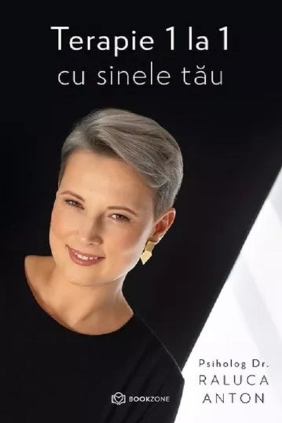 Terapie 1 la 1 cu sinele tău de Raluca Anton