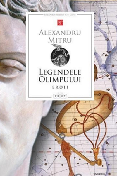 Eroii (Legendele Olimpului II) de Alexandru Mitru