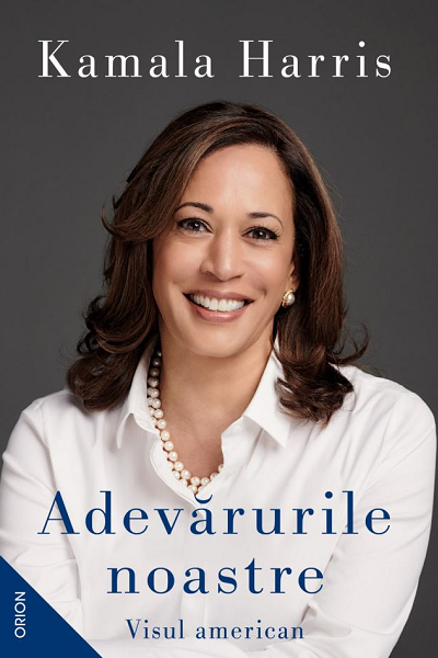 Adevărurile noastre de Kamala Harris