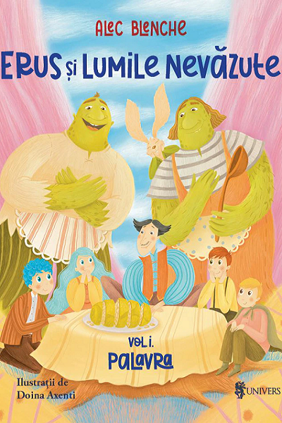 Erus și Lumile Nevăzute #1. Palavra de Alec Blenche