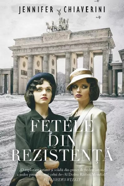 Fetele din rezistență de Jennifer Chiaverini