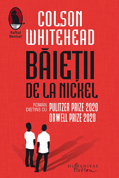 Baietii de la Nickel de Colson Whitehead