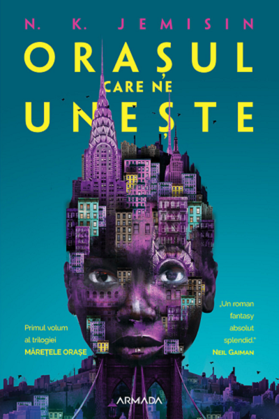 Orașul care ne unește (Mărețele orașe #1) de Nora K. Jemisin