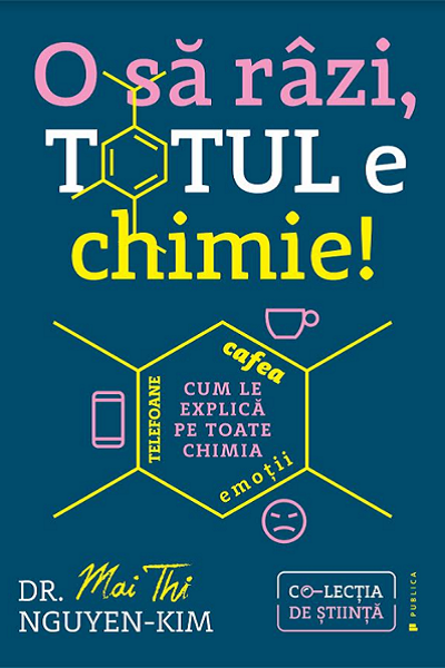 O să râzi, totul e chimie de Dr. Mai Thi Nguyen-Kim
