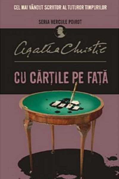 Cu cărțile pe fată / Cu cărțile pe masă de Agatha Christie