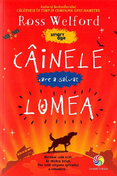 Cainele care a salvat lumea de Ross Welford