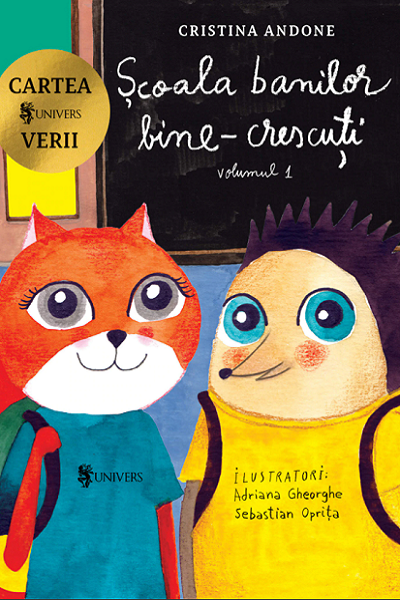 Școala banilor bine-crescuți #1 de Cristina Andone
