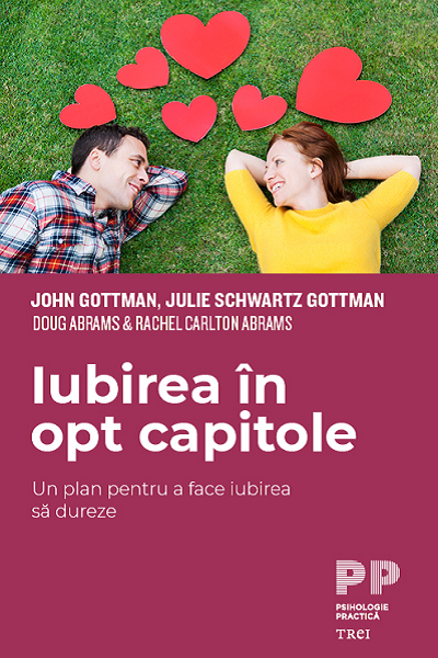 Iubirea in opt capitole de John M. Gottman