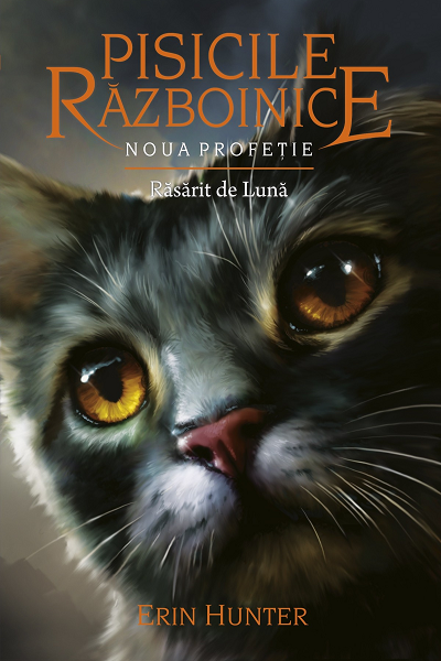 Noua profetie. Rasarit de luna (Pisicile razboinice #8) de Erin Hunter