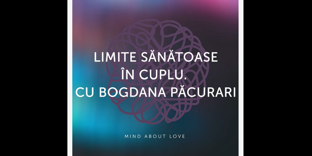 Limite sanatoase in cuplu de Mind Education
