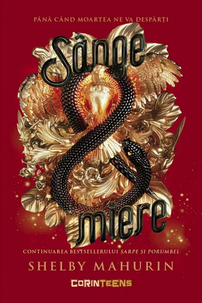 Sange si miere (Sarpe si Porumbel #2) de Shelby Mahurin