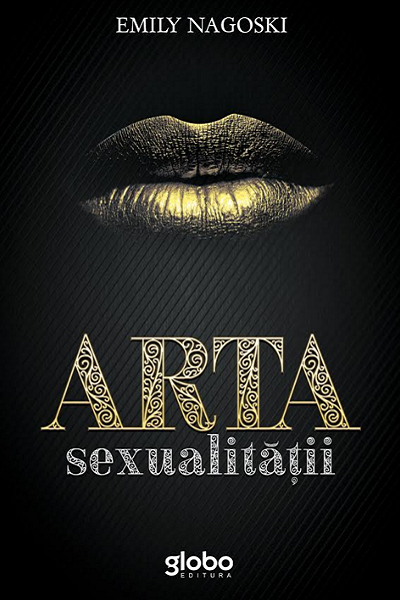Arta sexualitatii de Emily Nagoski