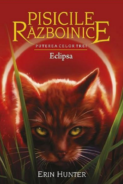 Puterea celor trei. Eclipsa (Pisicile razboinice #16) de Erin Hunter