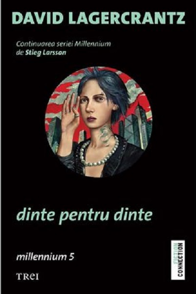 Dinte pentru dinte (Millennium #5) de David Lagercrantz