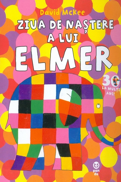 Ziua de naștere a lui Elmer de David McKee