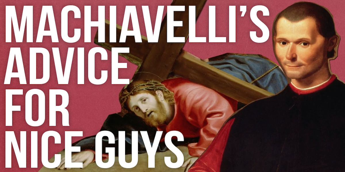 Sfatul lui Machiavelli de The School of Life