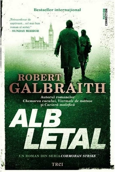 Alb letal (Cormoran strike #4) de Robert Galbraith