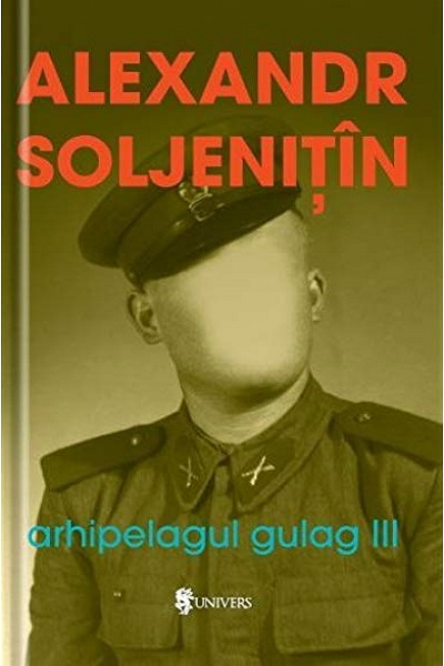 Arhipelagul gulag #3 de Alexandr Soljenitin