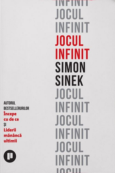 Jocul infinit de Simon Sinek