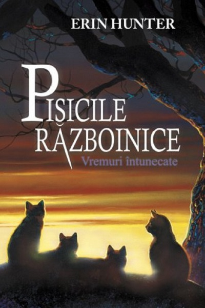 Vremuri întunecate (Pisicile războinice #6) de Erin Hunter