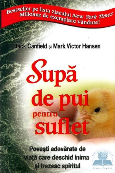 Supă de pui pentru suflet de Jack Canfield