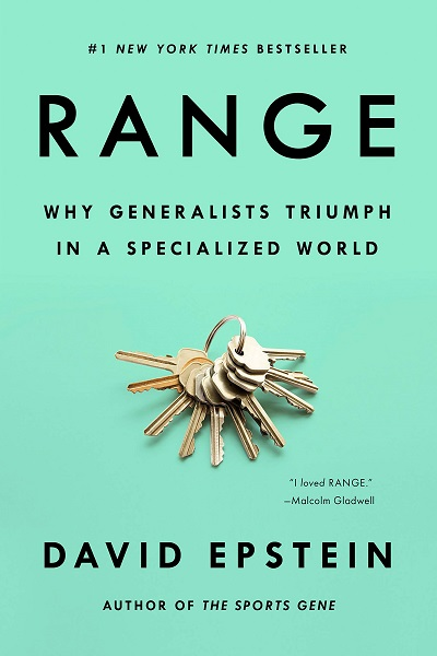 Range: why generalists triumph in a specialized world de David Epstein