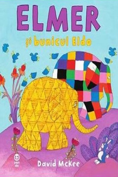 Elmer și bunicul Eldo de David McKee