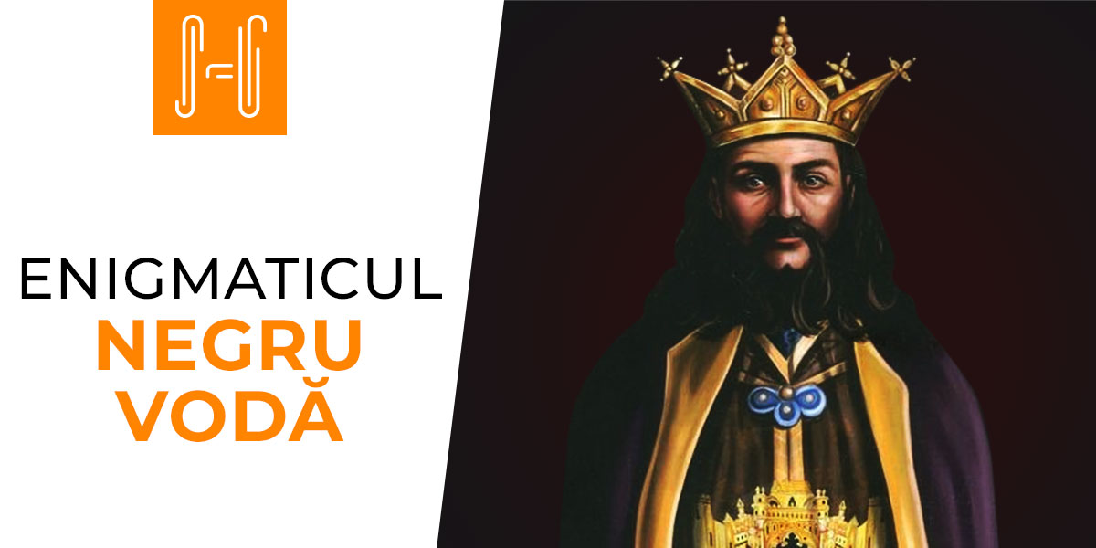 Enigmaticul Negru Vodă de Historia Rediviva