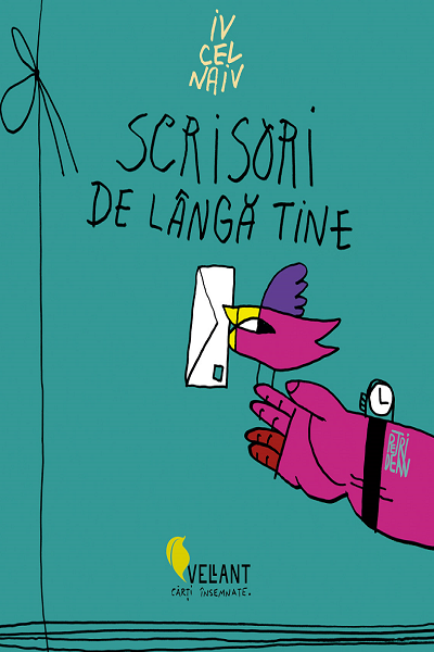 Scrisori de langa tine de Iv cel naiv