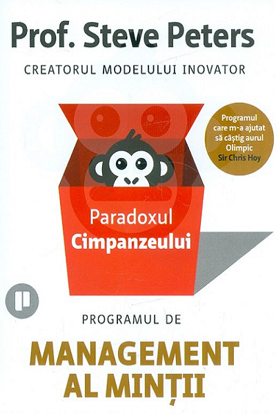 Paradoxul cimpanzeului de Dr Steve Peters