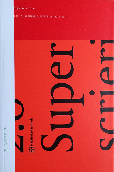 Superscrieri 2.0 de Fundația Friends for Friends