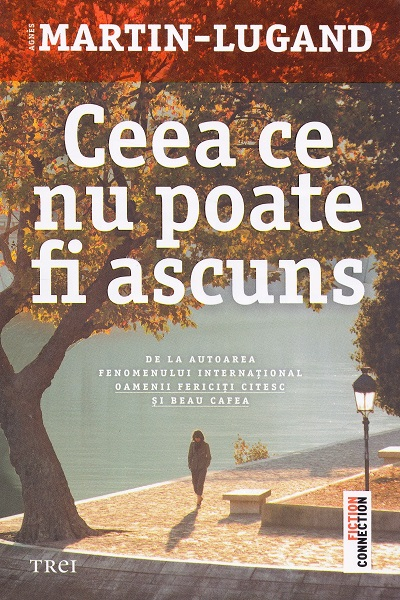 Ceea ce nu poate fi ascuns de Agnes Martin-Lugand
