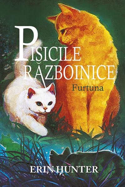 Furtuna (Pisicile războinice #4) de Erin Hunter