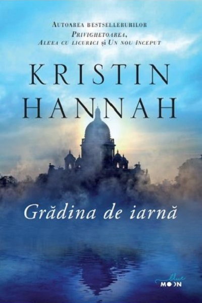 Grădina de iarnă de Kristin Hannah