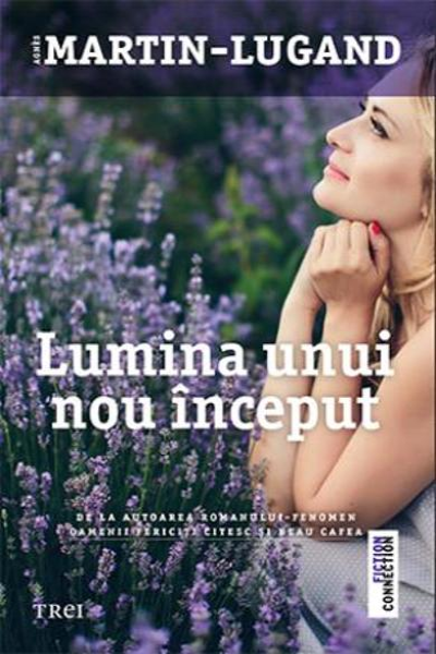 Lumina unui nou început de Agnes Martin-Lugand