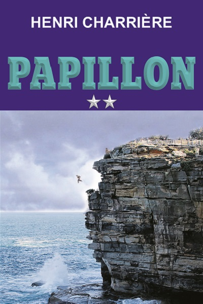 Papillon #2 de Henri Charrière