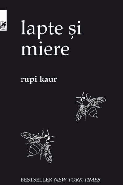 Lapte și miere de Rupi Kaur
