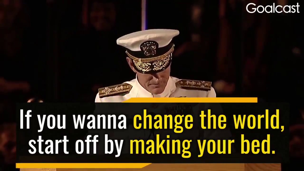 Dacă vrei să schimbi lumea, începe cu a-ți face patul dimineața de William McRaven